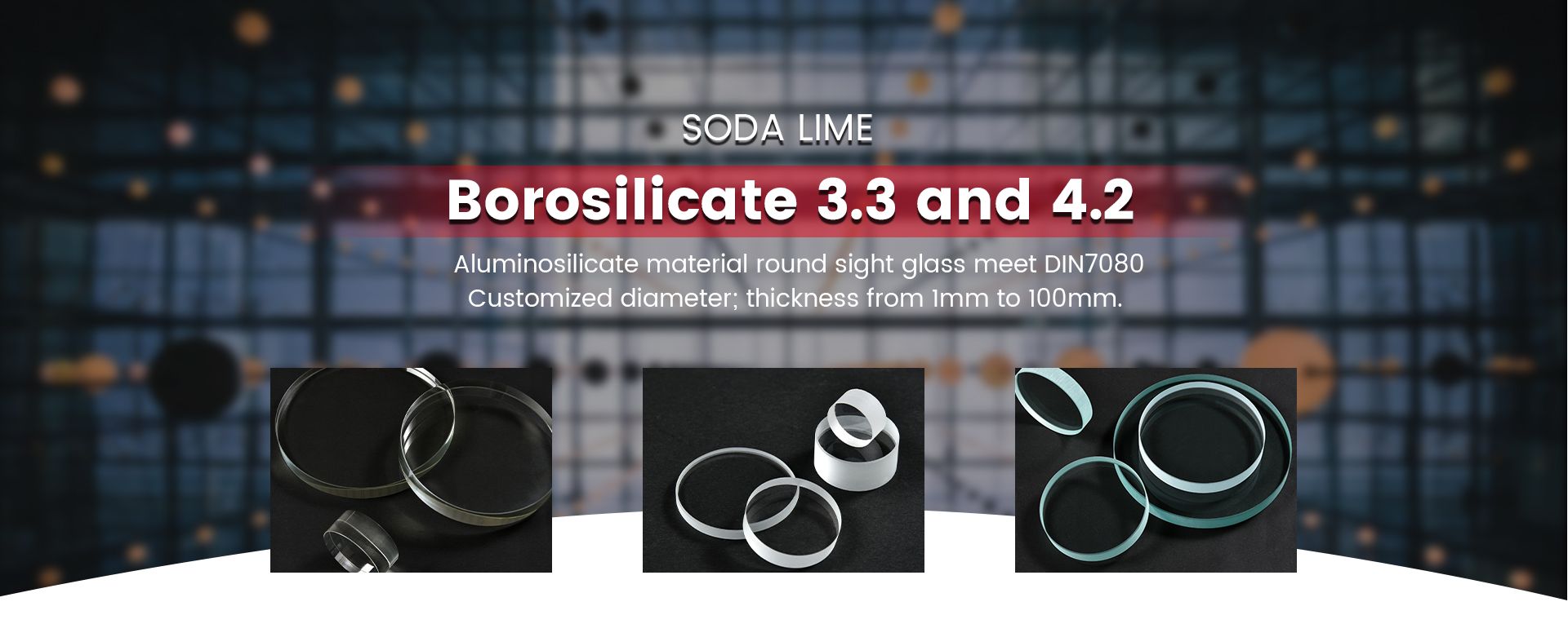 Borosilicate 3.3 and 4.2